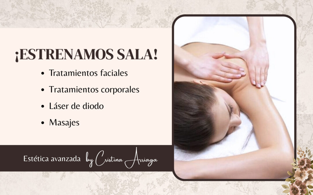 ¡Inauguramos sala de estética avanzada!